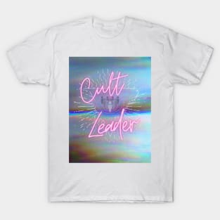 Cult Leader <3 T-Shirt